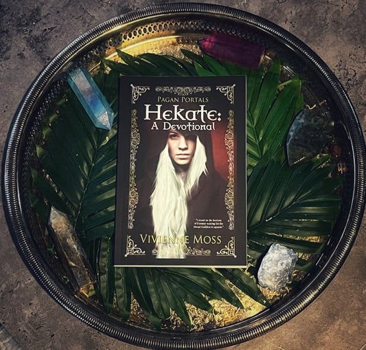 Pagan Portals: Hekate: A Devotional