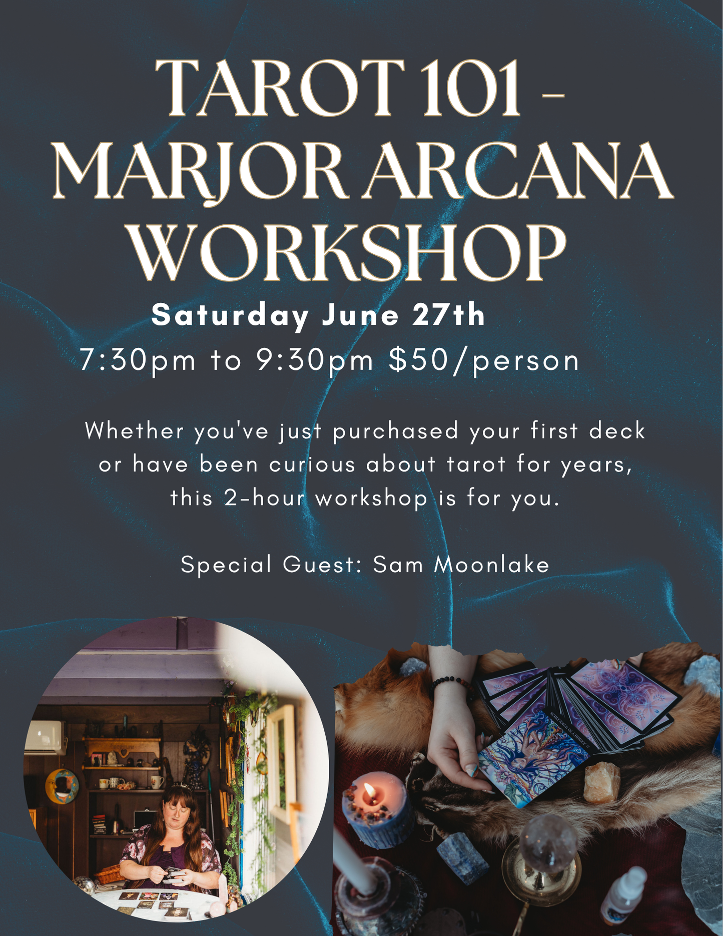 Tarot 101: A Beginner's Guide to Reading Tarot - The Major Arcana - June 27th at 7:30pm